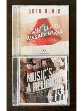 Bundle Of Two Greg Hudik CDs Music's A Religion She Loves Kissing Girls
